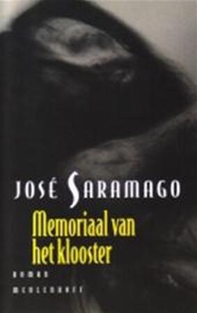 Memoriaal van het klooster - José Saramago, Harrie Lemmens Memoriaal van het klooster - José Saramago, Harrie Lemmens