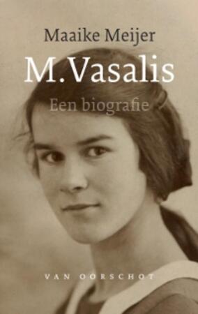 M. Vasalis - Maaike Meijer M. Vasalis - Maaike Meijer