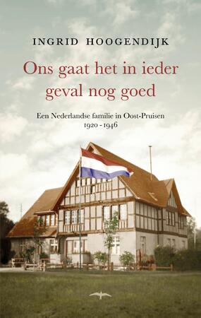 Ons gaat het in ieder geval nog goed - Ingrid Hoogendijk Ons gaat het in ieder geval nog goed - Ingrid Hoogendijk