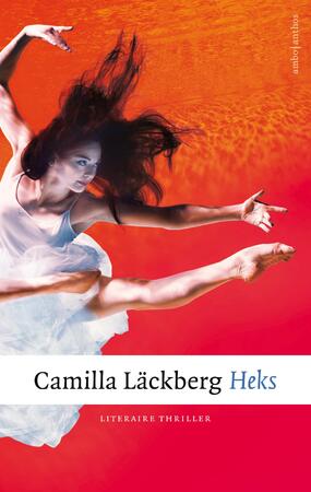 Heks - Camilla Läckberg Heks - Camilla Läckberg