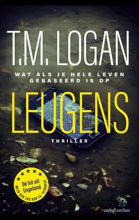 Leugens - T.M. Logan Leugens - T.M. Logan