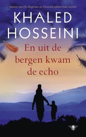En uit de bergen kwam de echo - Khaled Hosseini En uit de bergen kwam de echo - Khaled Hosseini