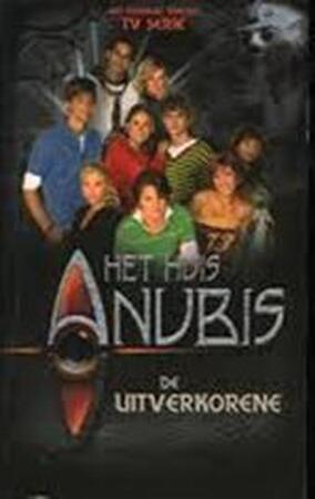 Het huis Anubis: De uitverkorene - Alexandra Penrhyn Lowe Het huis Anubis: De uitverkorene - Alexandra Penrhyn Lowe