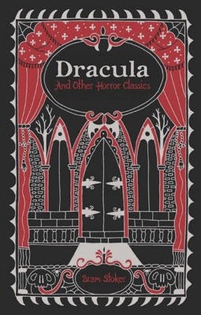 Dracula and Other Horror Classics - Bram Stoker Dracula and Other Horror Classics - Bram Stoker