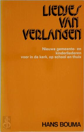 Liedjes van verlangen - Hans Bouma Liedjes van verlangen - Hans Bouma