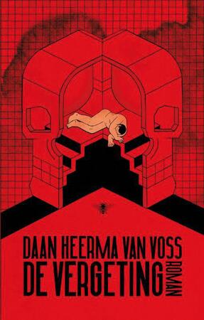 De vergeting - Daan Heerma van Voss De vergeting - Daan Heerma van Voss