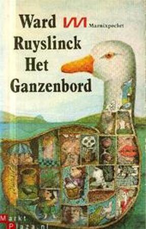 Het ganzenbord - Ward Ruyslinck Het ganzenbord - Ward Ruyslinck