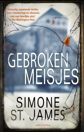 Gebroken meisjes - Simone St. James Gebroken meisjes - Simone St. James
