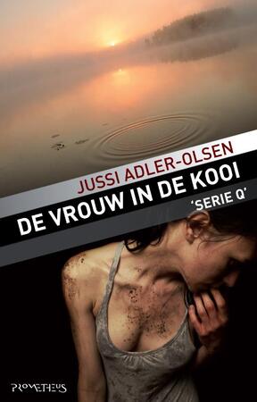 De vrouw in de kooi - Jussi Adler-Olsen De vrouw in de kooi - Jussi Adler-Olsen
