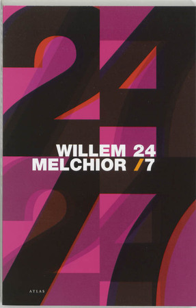 24/7 - Willem Melchior 24/7 - Willem Melchior