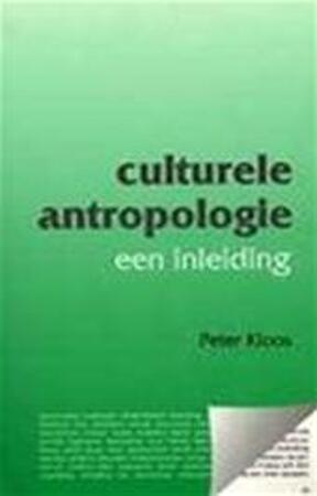 Culturele antropologie - Peter Kloos Culturele antropologie - Peter Kloos