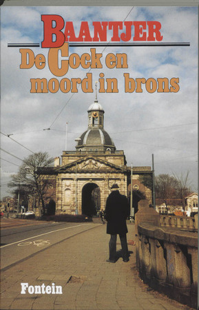 De Cock en moord in brons - A.C. Baantjer, Appie Baantjer De Cock en moord in brons - A.C. Baantjer, Appie Baantjer
