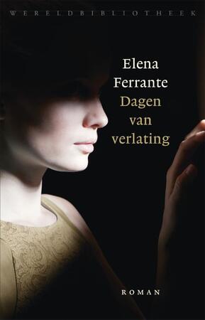 Dagen van verlating - Elena Ferrante Dagen van verlating - Elena Ferrante