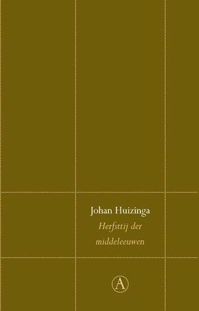 Herfsttij der Middeleeuwen - Johan Huizinga Herfsttij der Middeleeuwen - Johan Huizinga