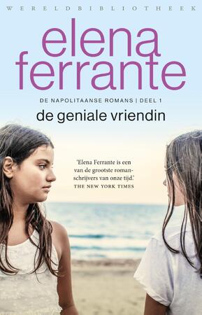 De geniale vriendin - Elena Ferrante De geniale vriendin - Elena Ferrante