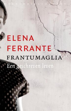 Frantumaglia - Elena Ferrante Frantumaglia - Elena Ferrante