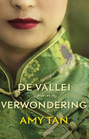 De Vallei van verwondering - Amy Tan De Vallei van verwondering - Amy Tan