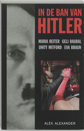 In de ban van Hitler - L. Alexander In de ban van Hitler - L. Alexander