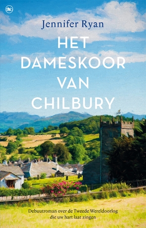 Het dameskoor van Chilbury - Jennifer Ryan Het dameskoor van Chilbury - Jennifer Ryan