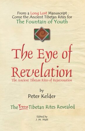 The Eye of Revelation - Peter Kelder The Eye of Revelation - Peter Kelder