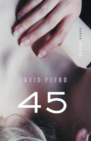 45 - David Pefko 45 - David Pefko