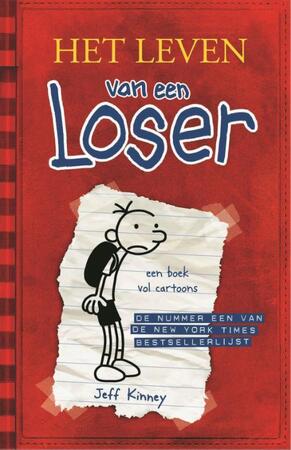 Het leven van een loser 1 - Jeff Kinney Het leven van een loser 1 - Jeff Kinney