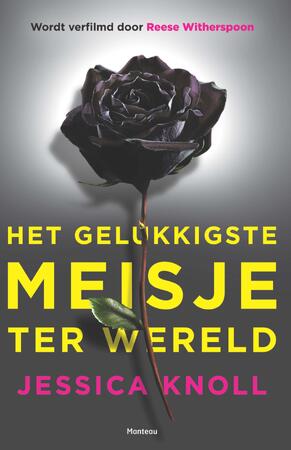 Het gelukkigste meisje ter wereld - Jessica Knoll Het gelukkigste meisje ter wereld - Jessica Knoll