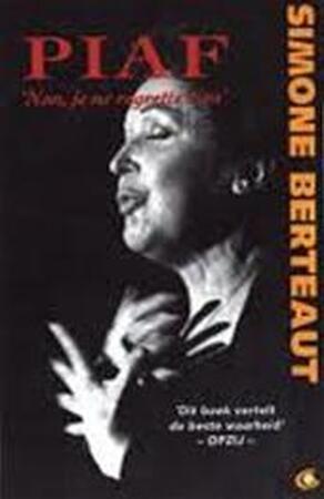 Piaf - Simone Berteaut, Ernst van Altena Piaf - Simone Berteaut, Ernst van Altena