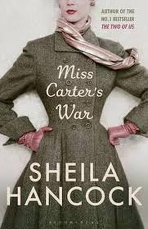 Miss Carter's War - Sheila Hancock Miss Carter's War - Sheila Hancock