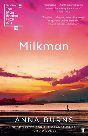 Milkman - Anna Burns Milkman - Anna Burns