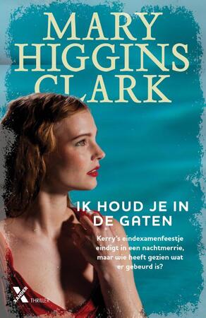 Ik houd je in de gaten - Mary Higgins Clark Ik houd je in de gaten - Mary Higgins Clark