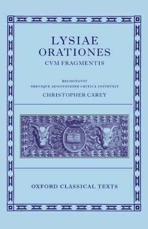 Lysiae Orationes Cum Fragmentis - Lysiae Orationes Cum Fragmentis -