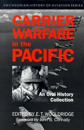 Carrier Warfare in the Pacific - E. T. Wooldridge Carrier Warfare in the Pacific - E. T. Wooldridge