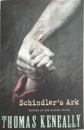 Schindler's ark - Thomas Keneally Schindler's ark - Thomas Keneally