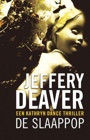 De slaappop - Jeffery Deaver De slaappop - Jeffery Deaver