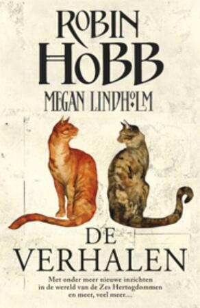 De verhalen - Robin Hobb, Megan Lindholm De verhalen - Robin Hobb, Megan Lindholm