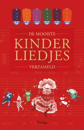 De mooiste kinderliedjes verzameld - Unknown De mooiste kinderliedjes verzameld - Unknown