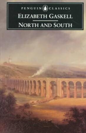 North and South - Elizabeth Gaskell North and South - Elizabeth Gaskell
