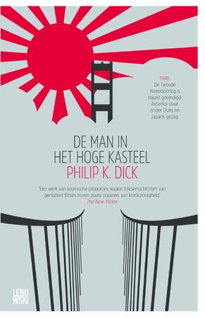 De man in het hoge kasteel - Philip Kindred Dick De man in het hoge kasteel - Philip Kindred Dick