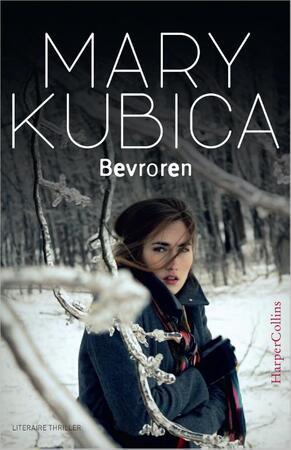Bevroren - Mary Kubica Bevroren - Mary Kubica