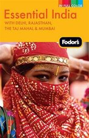 Fodor's Essential India - Unknown Fodor's Essential India - Unknown