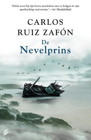 De nevelprins - Carlos Ruiz Zafón De nevelprins - Carlos Ruiz Zafón