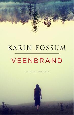 Veenbrand - Karin Fossum Veenbrand - Karin Fossum