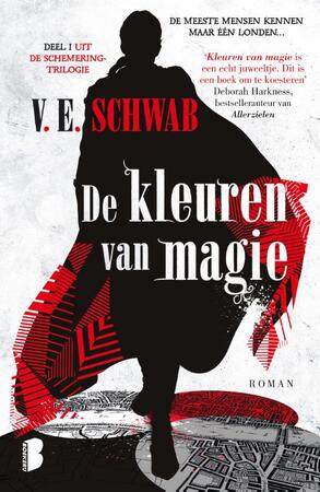 Kleuren van magie - V.E. Schwab Kleuren van magie - V.E. Schwab