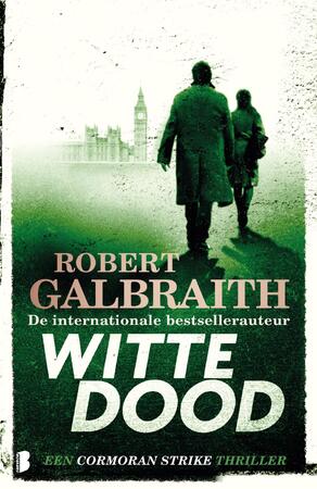Witte dood - Robert Galbraith Witte dood - Robert Galbraith