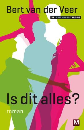 Is dit alles ? - Bert van der Veer Is dit alles ? - Bert van der Veer