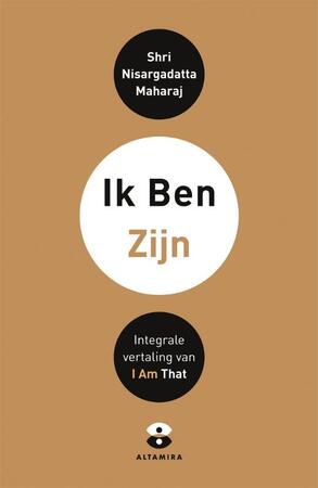 Ik Ben/Zijn - Shri Nisargadatta Maharaj Ik Ben/Zijn - Shri Nisargadatta Maharaj