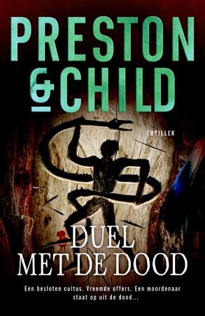 Duel met de dood - Preston & Child Duel met de dood - Preston & Child