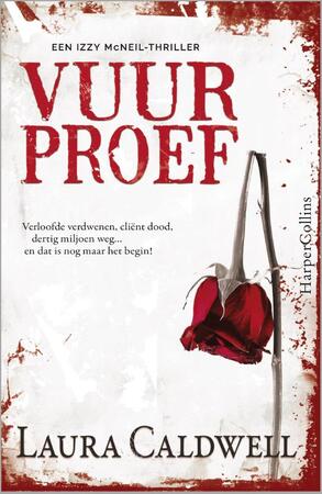 Laura Caldwell - Vuurproef - Laura Caldwell Laura Caldwell - Vuurproef - Laura Caldwell