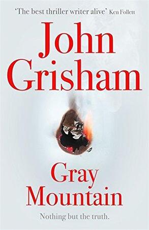 Gray mountain - Grisham J Gray mountain - Grisham J